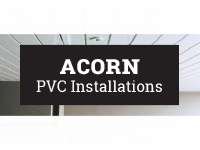 Acorn PVC Installations